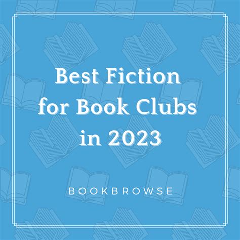 Best Fiction Books for Book Clubs in 2023