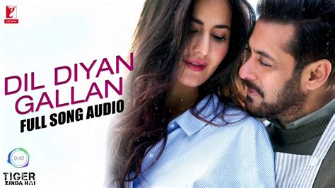 Dil diyan gallan full audio song - YouTube