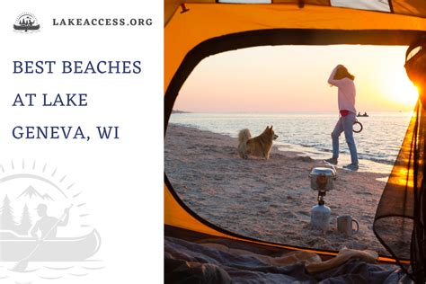 5 of the Best Beaches At Lake Geneva, WI - Lake Access