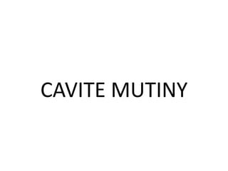 vdocuments.mx_cavite-mutiny.pptx