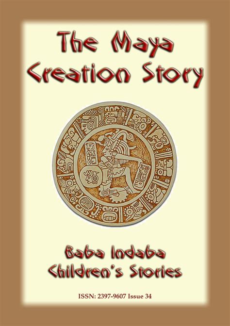 THE MAYA CREATION STORY - A Creation Legend from the Americas - 50% off ...