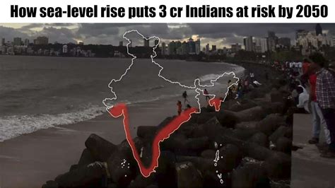 How sea-level rise puts 3 cr Indians at risk by 2050 | In-depth - Times of India Videos