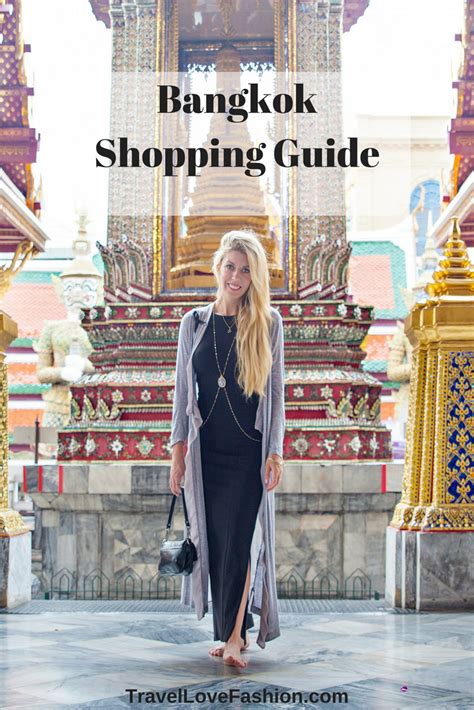 Bangkok, Thailand Shopping Guide | Travel Love Fashion