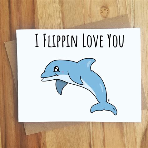 I Flippin Love You Dolphin Pun Greeting Card / Handmade Gift / - Etsy in 2022 | Dolphin puns ...