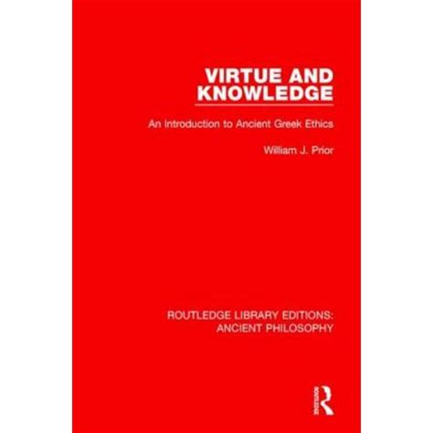 Virtue and Knowledge: An Introduction to Ancient Greek Ethics Paperback, Routledge - 가격 변동 추적 ...