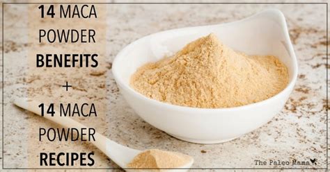 14 Benefits of Maca Powder and 14 Maca Recipes - The Paleo Mama