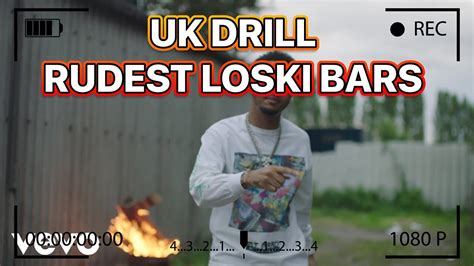 UK DRILL: RUDEST LOSKI BARS - YouTube