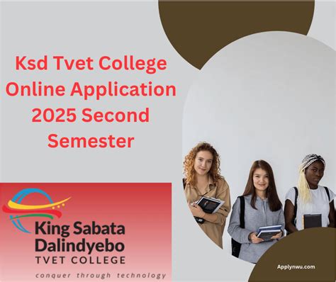 Ksd Tvet College Online Application 2025 Second Semester - TVET Colleges