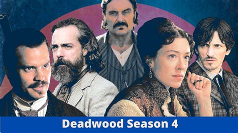 Deadwood Season 4: Cancelled or Renewed? - Alpha News Call