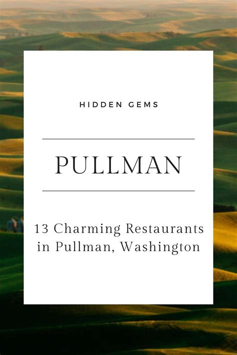 13 Favorite Pullman, WA Restaurants