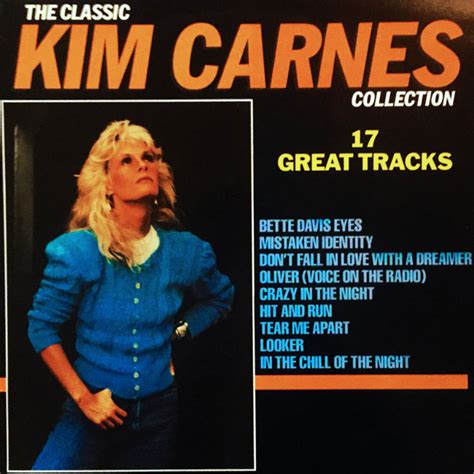 Kim Carnes - The Classic Kim Carnes Collection | Releases | Discogs