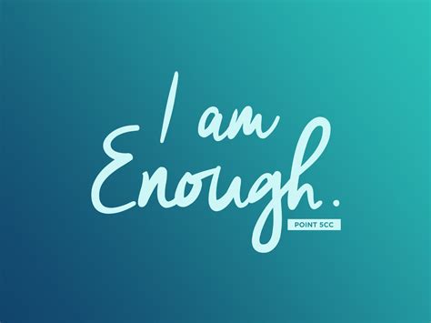 You Are Enough Wallpapers - Wallpaper Cave