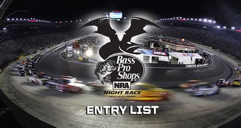 Bass Pro Shops NRA Night Race Entry List - Bristol | MRN