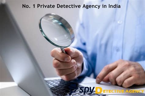 No. 1 Private Detective Agency in India | Spy Detective Agency