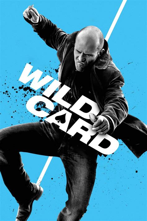 Watch Wild Card Free Online - 2015 - HD Full Movie | Wild card, Jason ...