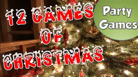 12 Games of Christmas - Party Games - YouTube