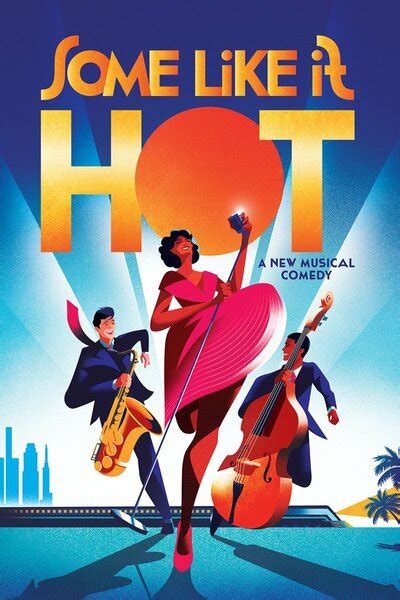 Some Like It Hot (Broadway) NYC Reviews and Tickets | Show Score