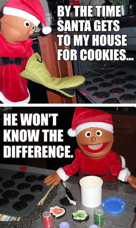 By the time Santa gets to my house for cookies, he won't know the difference. Burnt Christmas ...