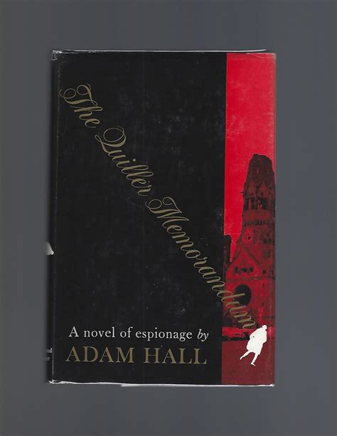 The Quiller Memorandum by Hall, Adam - 1965