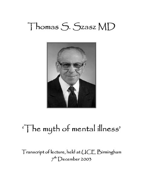 Thomas Szasz The Myth of Mental Illness | PDF | Psychiatry | Psychosis