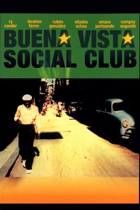 Buena Vista Social Club (1999) - Posters — The Movie Database (TMDB)