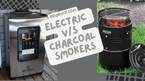 Electric vs Charcoal Smoker - Which is Best for You in 2024