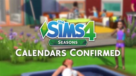 The Sims 4 Seasons: Calendar Feature Confirmed