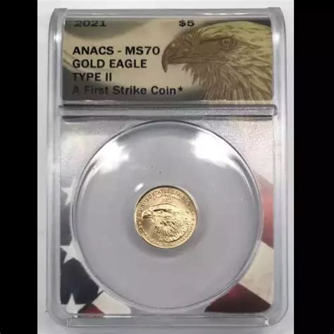 2021 1/10 oz $5 Gold Eagle ANACS MS-70 TYPE II - Old Pueblo Coin