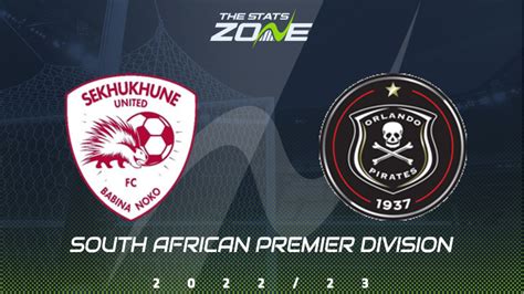 Sekhukhune United vs Orlando Pirates Preview & Prediction | 2022-23 ...