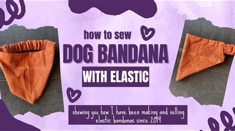 DIY: How to Sew a Slip on Dog Bandana with Elastic Tutorial -Sew My Bestselling Elastic Dog ...