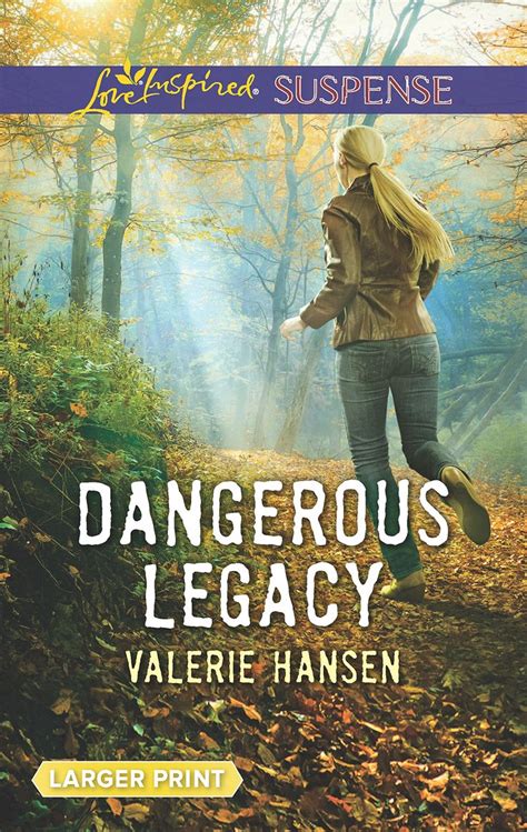 Dangerous Legacy (Love Inspired Suspense (Large Print)): Valerie Hansen: 9780373677627: Amazon ...