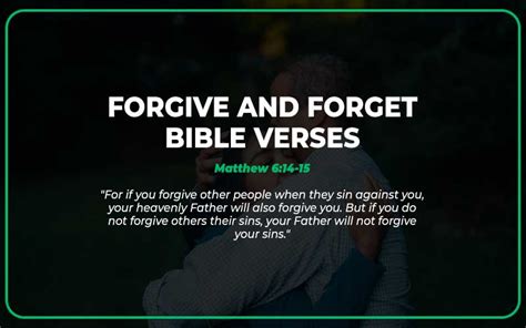 Top 25 Forgive and Forget Bible Verses - Scripture Savvy