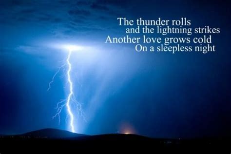 When The Thunder Rolls And The Lightning Strikes Get Down On Your Knees ...