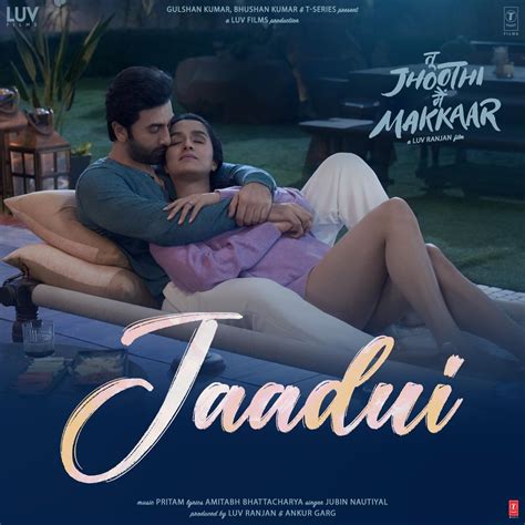 ‎Jaadui (From "Tu Jhoothi Main Makkaar") - Single by Pritam, Jubin ...