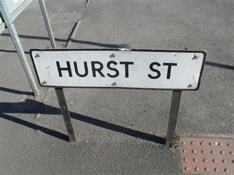 Hurst Street - road sign | From Sherlock Street. Road sign o… | Flickr
