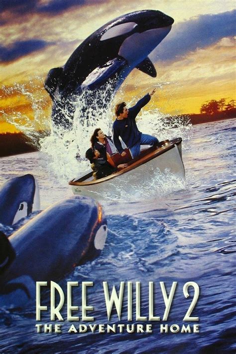 Free Willy 2: The Adventure Home (1995) - Posters — The Movie Database ...