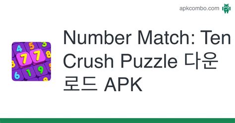 Number Match: Ten Crush Puzzle APK (Android Game) - 무료 다운로드