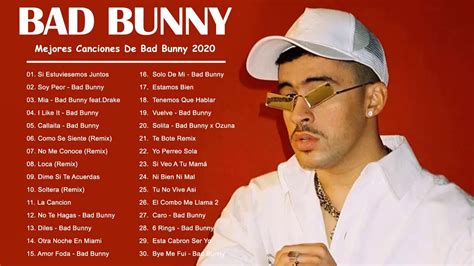 Bad Bunny Las Mejores Canciones Solo Exitos Bad Bunny Exitos Canciones ...