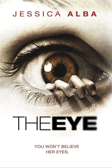 The Eye (2008 film) - Alchetron, The Free Social Encyclopedia