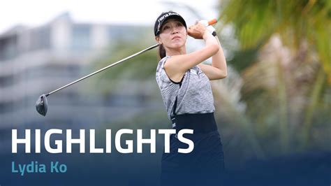 Lydia Ko Second Round Highlights | 2024 Blue Bay LPGA | LPGA | Ladies Professional Golf Association