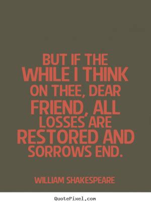 William Shakespeare Quotes On Friendship. QuotesGram