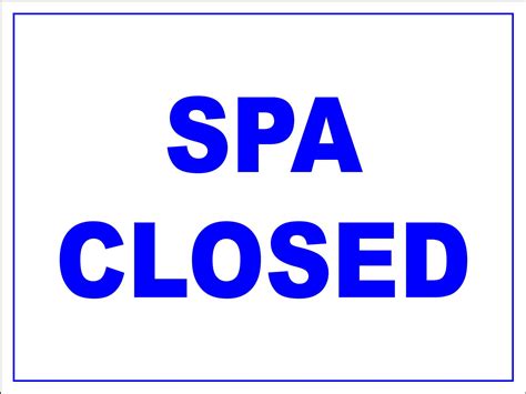 Spa Closed Sign - New Signs