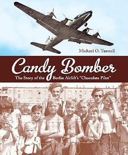 BC Book Talk: Candy Bomber: The Story of the Berlin Airlift's ...