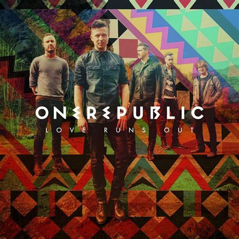 Love Runs Out One Republic Album Cover