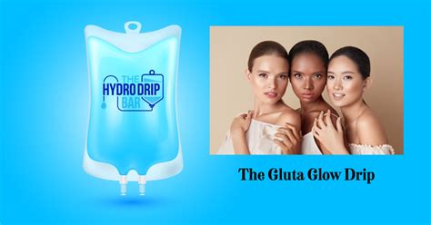 The Gluta Glow Drip - The Hydro Drip Bar