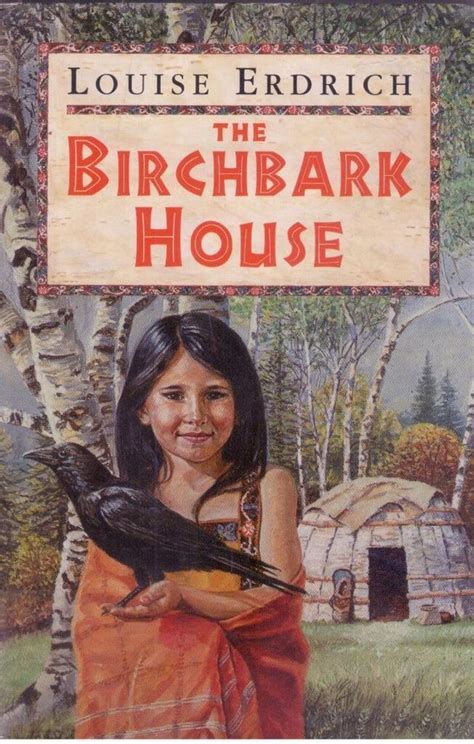 The Birchbark House by Louise Erdrich - Paperback - S/Hand | Louise ...