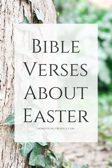 Bible Verses About Easter - Domestically Blissful