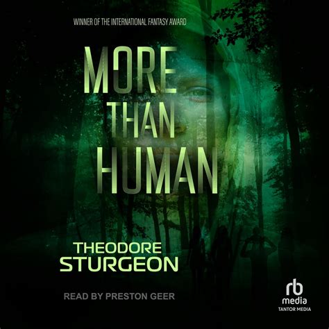 More Than Human Audiobook by Theodore Sturgeon - Free Sample | Rakuten ...