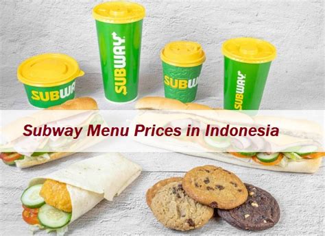 Subway Menu Prices in Indonesia