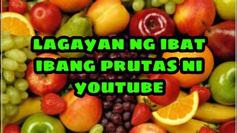 Lalagyan ng ibat ibang uri ng prutas ni YT hehehe - YouTube